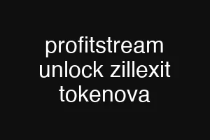 profitstream unlock zillexit tokenova